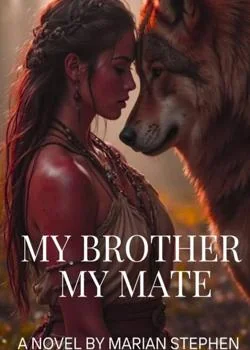 My Brother, My Mate.