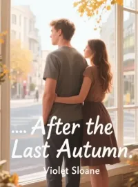 After the Last Autumn