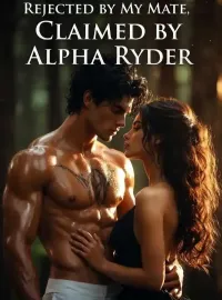 Rejected by my mate, Claimed by Alpha Ryder