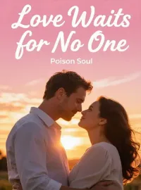 Love Waits for No One
