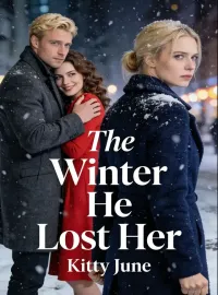 The Winter He Lost Her