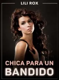 Chica para un bandido
