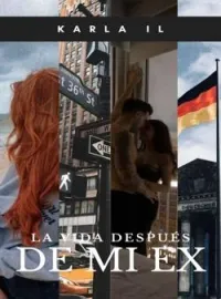 La vida después de mi ex