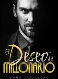El deseo del millonario