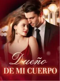 Dueño de mi cuerpo..