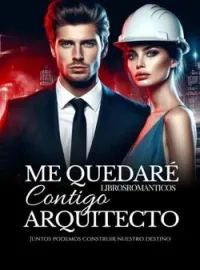 Me Quedaré Contigo, Arquitecto