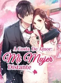 A Costa De Amor: Mi Mujer Distante