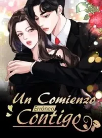 Un Comienzo Erróneo Contigo
