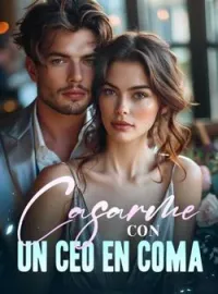Casarme con un CEO en coma