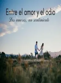 Entre el amor y el odio