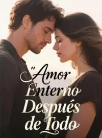 Amor Enterno Después de Todo
