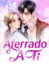 Aferrado A Ti