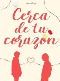 Cerca de tu corazón