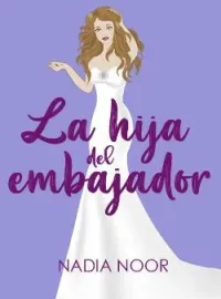 LA HIJA DEL EMBAJADOR
