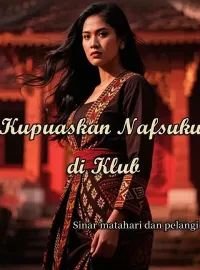 Kupuaskan Nafsuku di Klub