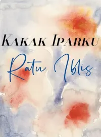 Kakak Iparku Ratu Iblis