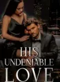 His Undeniable Loved cover