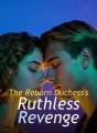 The Reborn Duchess's Ruthless Revenge cover