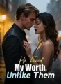 He Found My Worth, Unlike Them cover