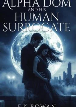 ALPHA DOM AND HIS HUMAN SURROGATE