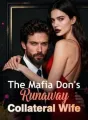 The Mafia Don's Runaway Collateral Wife cover