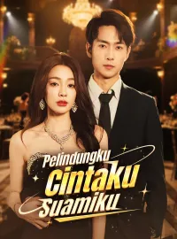 Pelindungku, Cintaku, Suamiku