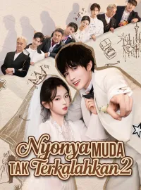 Nyonya Muda Tak Terkalahkan 2