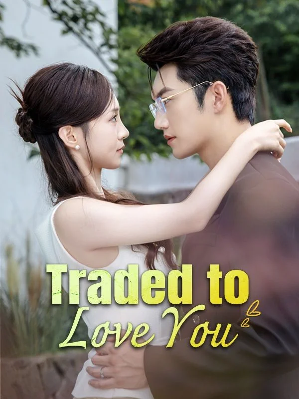 Traded to Love You cover