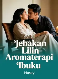 Jebakan Lilin Aromaterapi Ibuku