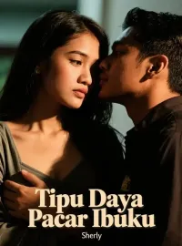 Tipu Daya Pacar Ibuku