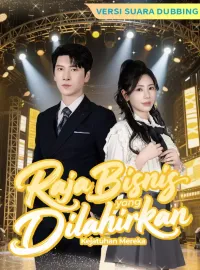 [Versi suara dubbing] Raja Bisnis yang Dilahirkan Kembali: Kenaikan Dia, Kejatuhan Mereka