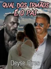 Qual dos Irmãos é o Pai