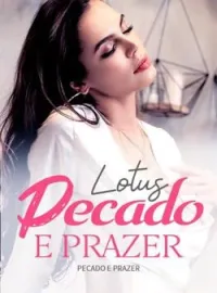 Lotus: Pecado e Prazer 