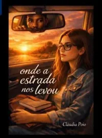 Onde a Estrada nos Levou