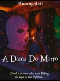 A Dama Do Morro