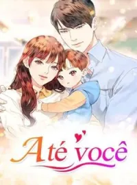 Até você