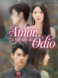O Fim do Amor, o Silêncio do Ódio