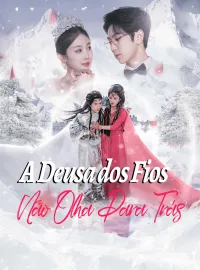 A Deusa dos Fios Não Olha Para Trás