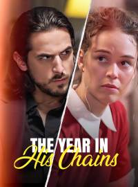 The Year in His Chains