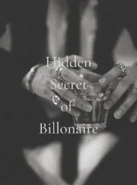Hidden Secret of Billionaire