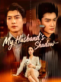 My Husband’s Shadow （Dubbed）