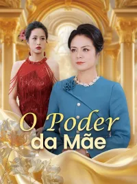 O Poder da Mãe