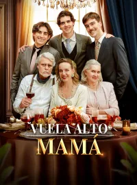 Vuela Alto, Mamá