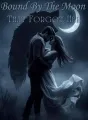 Bound By The Moon That Forgot Her cover