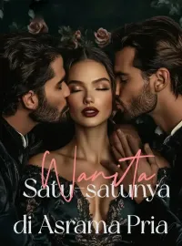 Wanita Satu-satunya di Asrama Pria