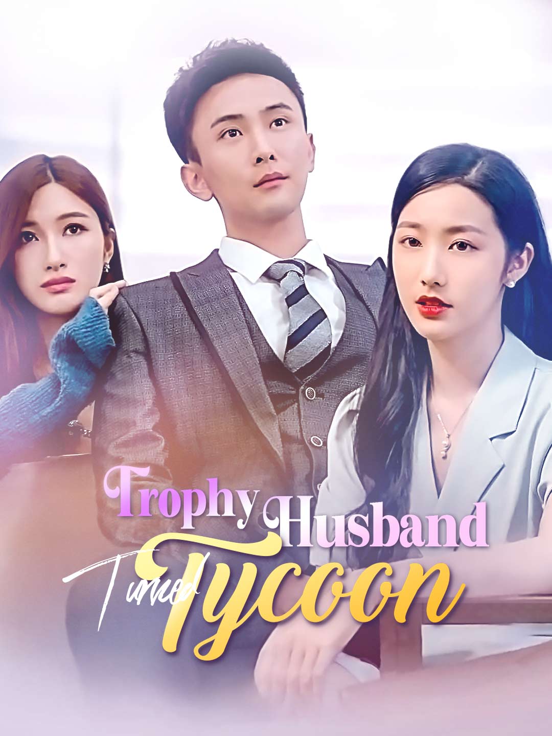 Trophy Husband Turned Tycoon cover