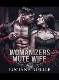 The Womanizer's Mute Wife