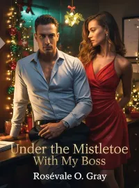 Under the Mistletoe with My Boss 