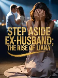 STEP ASIDE EX-  HUSBAND: The rise of Liana.