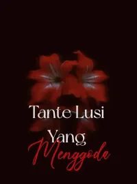 Tante Lusi Yang Menggoda